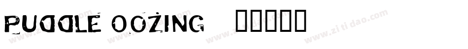 Puddle Oozing字体转换